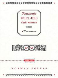 Cover image: Practically Useless Information on Weddings 9781401602062
