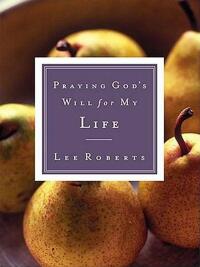 Cover image: Praying God's Will for My Life 9780785265849