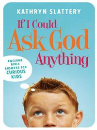 Cover image: If I Could Ask God Anything 9781591454113