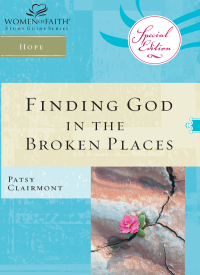 Cover image: Finding God in the Broken Places 9781418532208