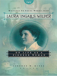Cover image: Writings to Young Women from Laura Ingalls Wilder - Volume Two 9781404175792