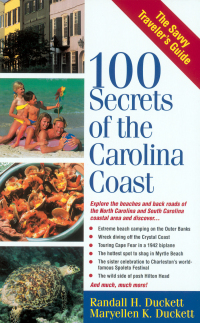 Cover image: 100 Secrets of the Carolina Coast 9781558538139