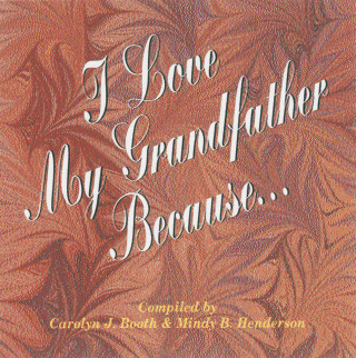 Cover image: I Love My Grandfather Because... 9781558536708
