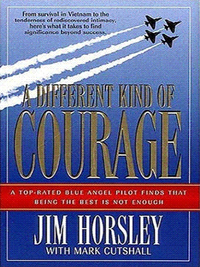 Cover image: A Different Kind of Courage 9780849940156