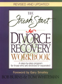 Cover image: The Fresh Start Divorce Recovery Workbook 9780785271925