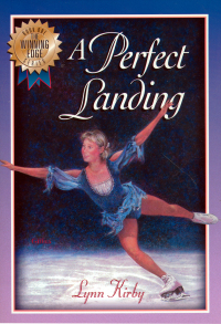 Cover image: The Winning Edge Series: A Perfect Landing 9780849958359