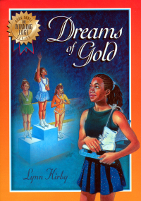 Cover image: The Winning Edge Series: Dreams of Gold 9780849958373