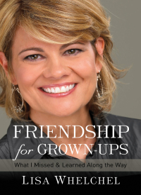 Cover image: Friendship for Grown-Ups 9781400202775