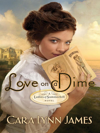Cover image: Love on a Dime 9781595546791