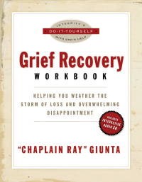 Cover image: The Grief Recovery Workbook 9781591450245