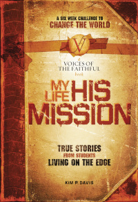 Cover image: My Life, His Mission 9781591454885