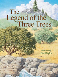 Omslagafbeelding: The Legend of the Three Trees 9781400310838