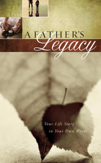 Cover image: A Father's Legacy 9781404113329