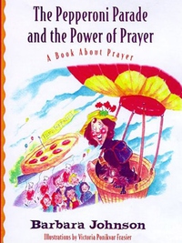 صورة الغلاف: The Pepperoni Parade and the Power of Prayer 9780849959509
