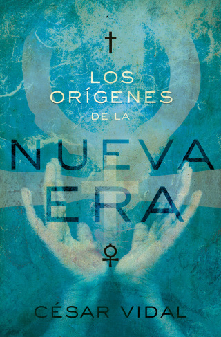 Cover image: Los orígenes de la Nueva Era 9781602552784