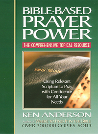 Cover image: Bible-Based Prayer Power 9780785268697