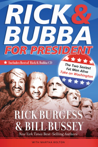 Omslagafbeelding: Rick & Bubba for President 9780849918780