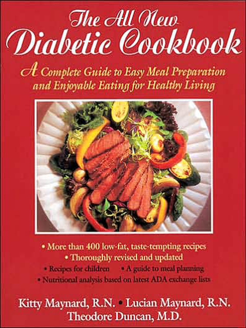 The All-New Diabetic Cookbook: A Complete Guide to Easy Meal Preparation and Enjoyable Eating for Healthy Living - FULL INSTANT DOWNLOAD | PDF DOCX EPUB