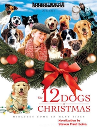 صورة الغلاف: 12 Dogs of Christmas 9781400310531