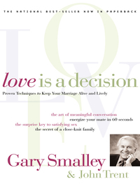 Cover image: Love Is A Decision 9780849942686