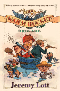 Imagen de portada: The Warm Bucket Brigade 9781595550828