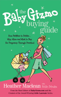 Cover image: The Baby Gizmo Buying Guide 9781401603540