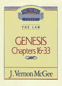 Cover image: Thru the Bible Vol. 02: The Law (Genesis 16-33) 9780785202820