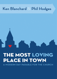 Cover image: The Most Loving Place in Town 9780849947049
