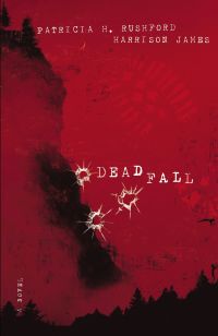 Cover image: Deadfall 9781591451501