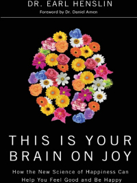 Cover image: This Is Your Brain on Joy 9780785228738