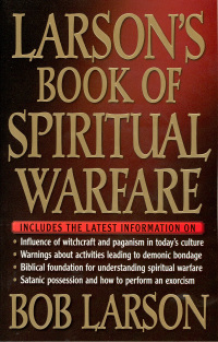 Cover image: Larson's Book of Spiritual Warfare 9780785269854