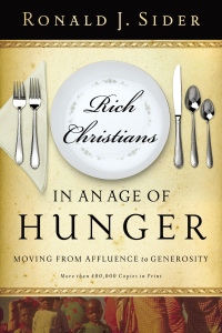 Cover image: Rich Christians in an Age of Hunger 9780849932113
