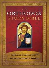 Cover image: The Orthodox Study Bible 9780718003593