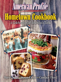 Cover image: American Profile Hometown Cookbook 9781401602215