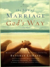 صورة الغلاف: The Joy of Marriage God's Way 9781591452027