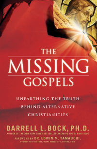 Cover image: The Missing Gospels 9780785289067