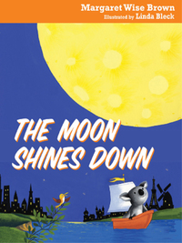 Imagen de portada: The Moon Shines Down 9781400312993