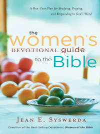 Cover image: The Women's Devotional Guide to the Bible 9780785212515