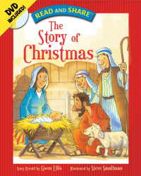 Cover image: Read and Share: The Story of Christmas 9781400314577