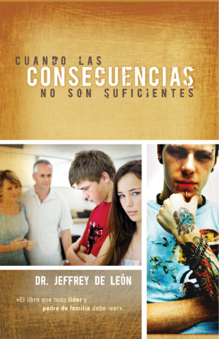 Cover image: Cuando las consecuencias no son suficientes 9781602550988