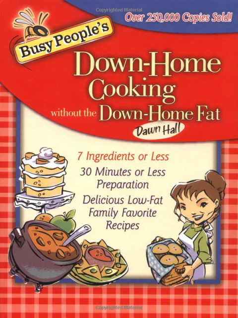 Busy People's Down-Home Cooking without the Down-Home Fat - FULL INSTANT DOWNLOAD | PDF DOCX EPUB