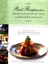 Cover image: Best Recipes from American Country Inns and Bed and   Breakfasts 9781401600983