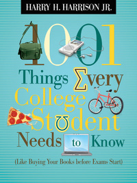 Cover image: 1001 Things Every College Student Needs to Know 9781404104341