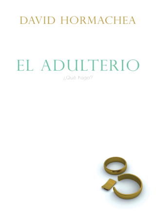 Cover image: El adulterio 9781602553651