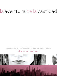 Cover image: La aventura de la castidad 9781602550766