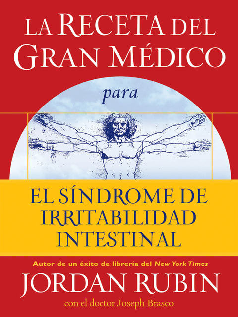 La receta del Gran Médico para el síndrome de irritabilidad intestinal - FULL INSTANT DOWNLOAD | PDF DOCX EPUB