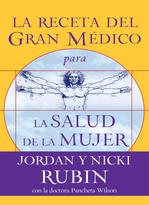 La receta del Gran Médico para la salud de la mujer - FULL INSTANT DOWNLOAD | PDF DOCX EPUB