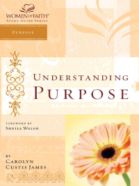 Cover image: Understanding Purpose 9781418507114