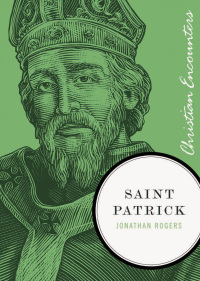 Cover image: Saint Patrick 9781595553058