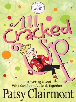 Cover image: All Cracked Up 9780849900471